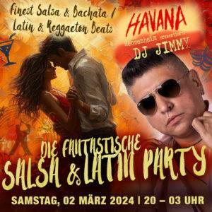 Salsa und Latin Party im Havana Heppenheim mit DJ Jimmy am 02.02.2024